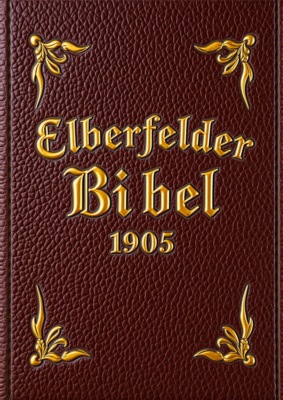 Die Bibel - Elberfeld (1905)