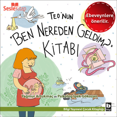 Teo Dizisi 7 (Ebeveynlere Özel) - Teo'nun "Ben Nereden Geldim?" Kitabı