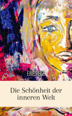 Die Schönheit der inneren Welt