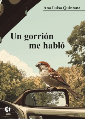 Un gorrión me habló