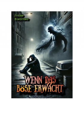 Wenn das Böse erwacht