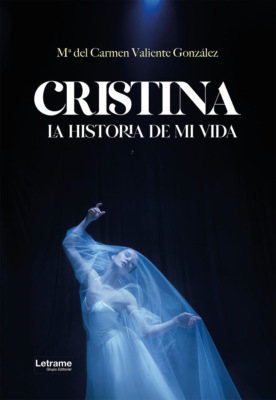 Cristina. La historia de mi vida