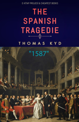 The Spanish Tragedie
