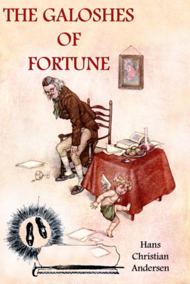 The Galoshes of Fortune