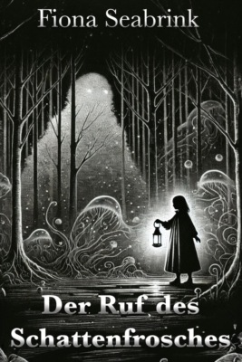 Der Ruf des Schattenfrosches