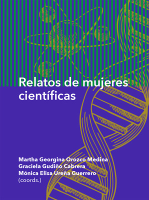 Relatos de mujeres científicas