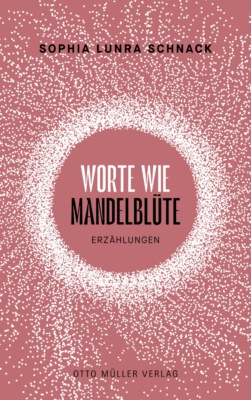 Worte wie Mandelblüte