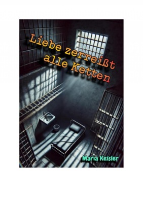 Liebe zerreißt alle Ketten