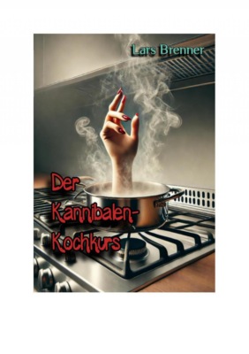 Der Kannibalen-Kochkurs