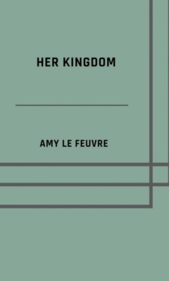 Her kingdom
