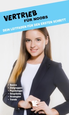 Vertrieb für Noobs