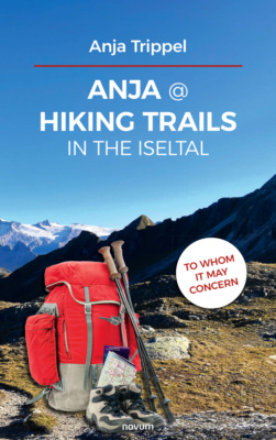 Anja @ Hiking trails in the Iseltal