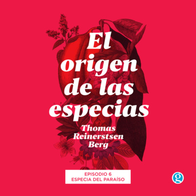 Especia del paraíso - El origen de las especias, Episodio 6 (Completo)