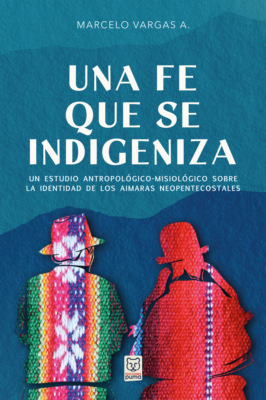 Una fe que se indigeniza
