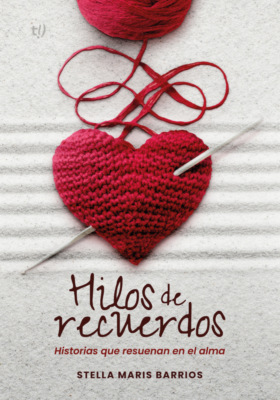 Hilos de recuerdos