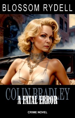 Colin Bradley - A fatal Error