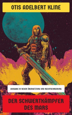 Der Schwertkämpfer des Mars
