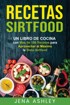 Recetas Sirtfood