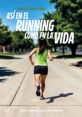 Así en el running como en la vida