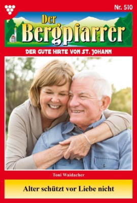 Alter schützt vor Liebe nicht
