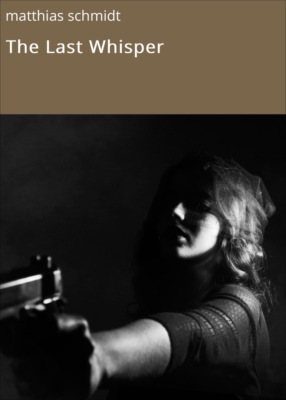 The Last Whisper