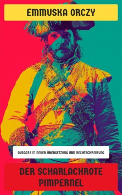 Der Scharlachrote Pimpernel