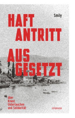 Haftantritt ausgesetzt