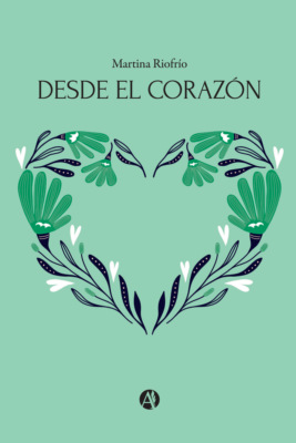 Desde el corazón