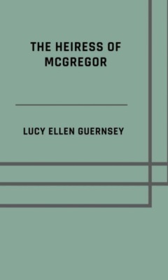 The heiress of McGregor
