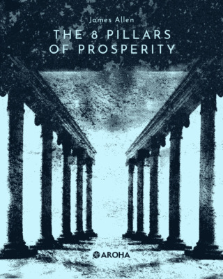The Eight Pillars of Prosperity