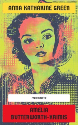 Amelia Butterworth-Krimis