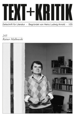 TEXT + KRITIK 245 - Rainer Malkowski