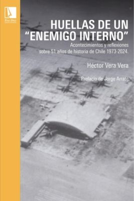 Huellas de un enemigo interno