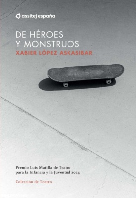 De héroes y monstruos