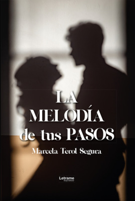La melodía de tus pasos