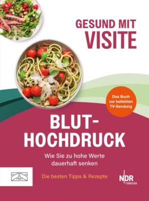Gesund mit Visite – Bluthochdruck