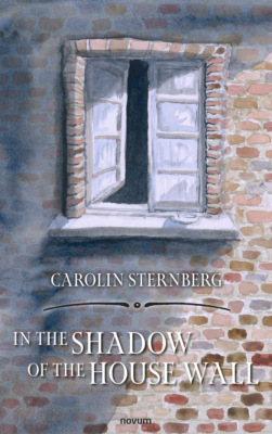 In the shadow of the house wall