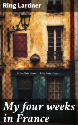 My four weeks in France