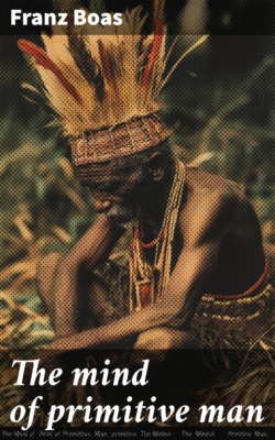 The mind of primitive man