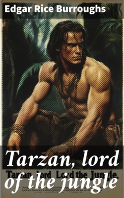 Tarzan, lord of the jungle
