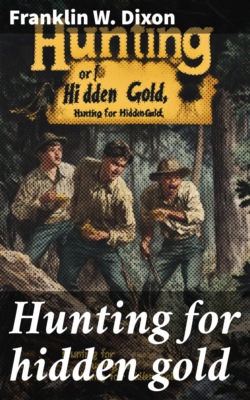 Hunting for hidden gold