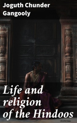 Life and religion of the Hindoos