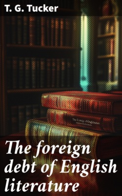 The foreign debt of English literature