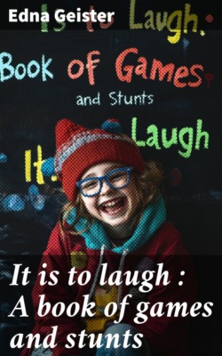 It is to laugh : A book of games and stunts