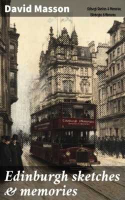 Edinburgh sketches & memories