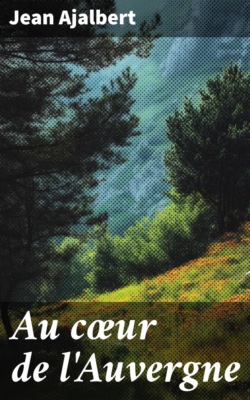 Au cœur de l'Auvergne