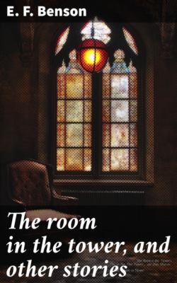 The room in the tower, and other stories