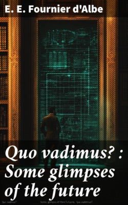 Quo vadimus? : Some glimpses of the future
