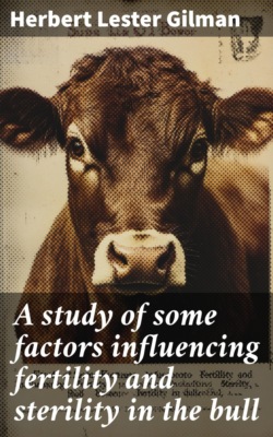 A study of some factors influencing fertility and sterility in the bull