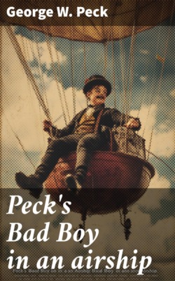 Peck's Bad Boy in an airship